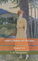 Anne's House of Dreams: Original Text