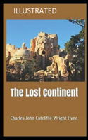 The Lost Continent (Illustrated)