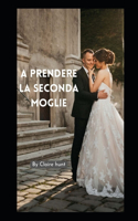 A prendere la seconda moglie