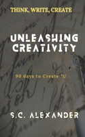 Unleashing Creativity