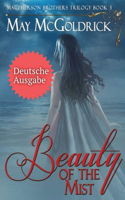 The Beauty of the Mist (Schönheit des Nebels)