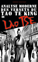 Analyse moderne des versets du Tao te King de Lao Tse