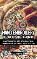 Hand embroidery techniques for beginners