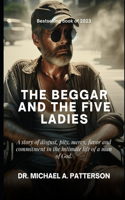 The Beggar and the Five Ladies