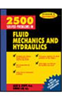 2,500 Solved Problems In Fluid Mechanics and Hydraulics: (Schaum's Solved Problems Series)