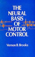 Neural Basis of Motor Control