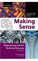 Making Sense in Engineering and the Technical Sciences: A Student's Guide to Research and Writing(Making Sense)