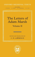The Letters of Adam Marsh: Volume II(Oxford Medieval Texts)