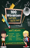 100 Write-and-Learn Sight Word Practice Pages