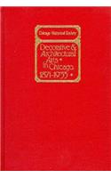 Decorative and Architectural Arts in Chicago, 1871-1933