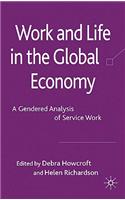 Work and Life in the Global Economy