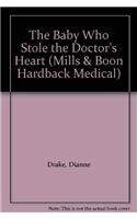 Baby Who Stole the Doctor's Heart