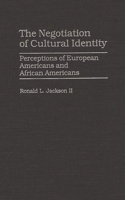 The Negotiation of Cultural Identity