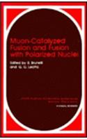 Muon-Catalyzed Fusion and Fusion with Polarized Nuclei