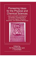 Pioneering Ideas for the Physical and Chemical Sciences