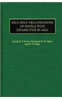 Self-Help Organizations of People with Disabilities in Asia