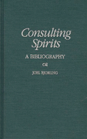Consulting Spirits