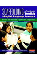 Scaffolding the Comprehension Toolkit for English Language Learners: Previews and Extensions to Support Content Comprehension