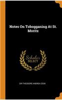 Notes On Tobogganing At St. Moritz