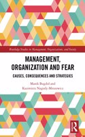 Management, Organization and Fear