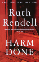 Harm Done: An Inspector Wexford Mystery(Chief Inspector Wexford Mysteries (Paperback))