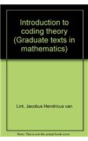 Introduction to coding theory (Graduate texts in mathematics)