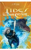 Tides of the Dark Crystal #3