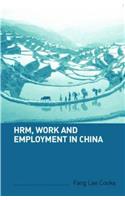 HRM, Work and Employment in China