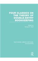 Four Classics on the Theory of Double-Entry Bookkeeping (RLE Accounting)