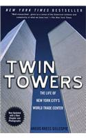 Twin Towers:: The Life of New York City's Trade Center