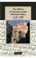The Shiites of Lebanon under Ottoman Rule, 1516–1788