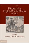 Paratexts in English Printed Drama to 1642 2 Volume Set