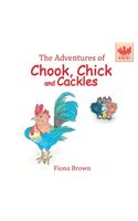 Adventures of Chook Chick and Cackles