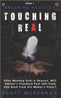 Touching Real