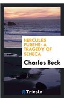 Hercules Furens: A Tragedy of Seneca