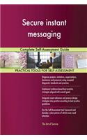 Secure instant messaging Complete Self-Assessment Guide