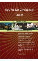 New Product Development Launch A Complete Guide