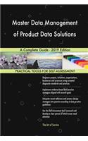 Master Data Management of Product Data Solutions A Complete Guide - 2019 Edition