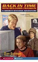 Back in Time with Benjamin Franklin: A Qwerty Stevens Adventure