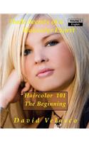 Haircolor 101 - The Beginning