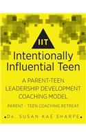 Intentionally Influential Teen