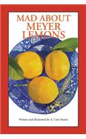 Mad About Meyer Lemons