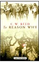 To Reason Why