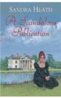 A Scandalous Publication