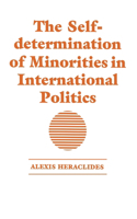 The Self-determination of Minorities in International Politics