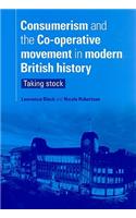 Consumerism and the Co-Operative Movement in Modern British History