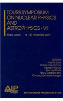 Tours Symposium on Nuclear Physics and Astrophysics - VII