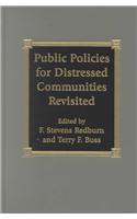 Public Policies for Distressed Communities Revisited