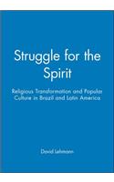 Struggle for the Spirit