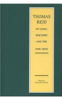 Thomas Reid on Logic, Rhetoric and the Fine Arts
